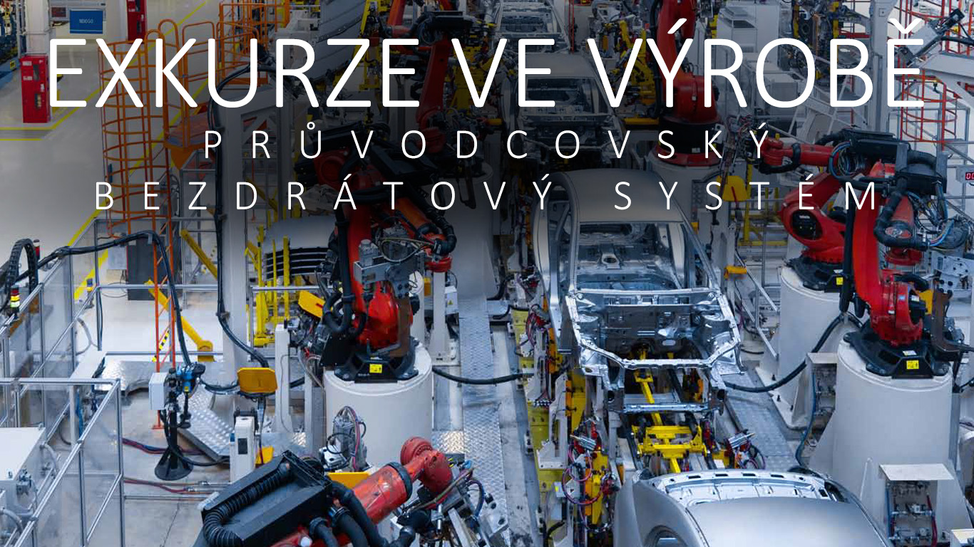 Exkurze studentu - bezdratovy pruvodcovsky system 1